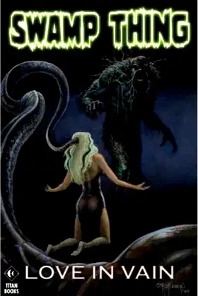 Swamp Thing Love in Vain poster