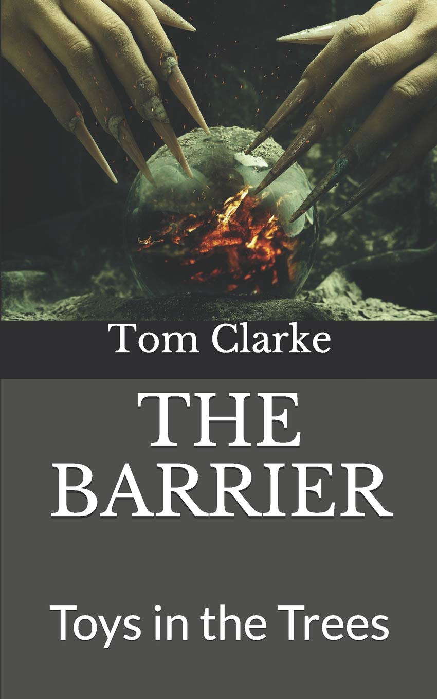 THE BARRIER: Toys in the Trees poster