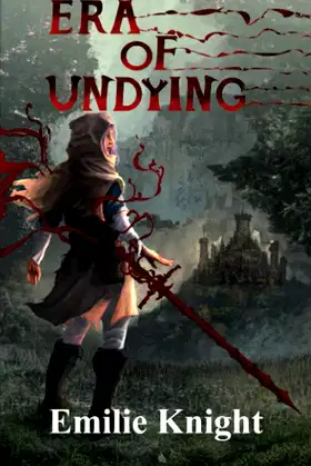 Era of Undying (The Ichorian Epics) poster