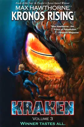 KRONOS RISING: KRAKEN (volume 3): Winner tastes all. poster
