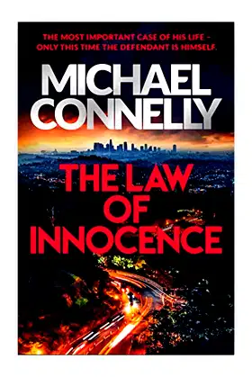The Law of Innocence: The Brand New Lincoln Lawyer Thriller poster