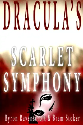 Dracula's Scarlet Symphony poster