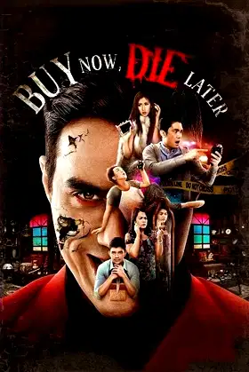 Buy Now, Die Later poster