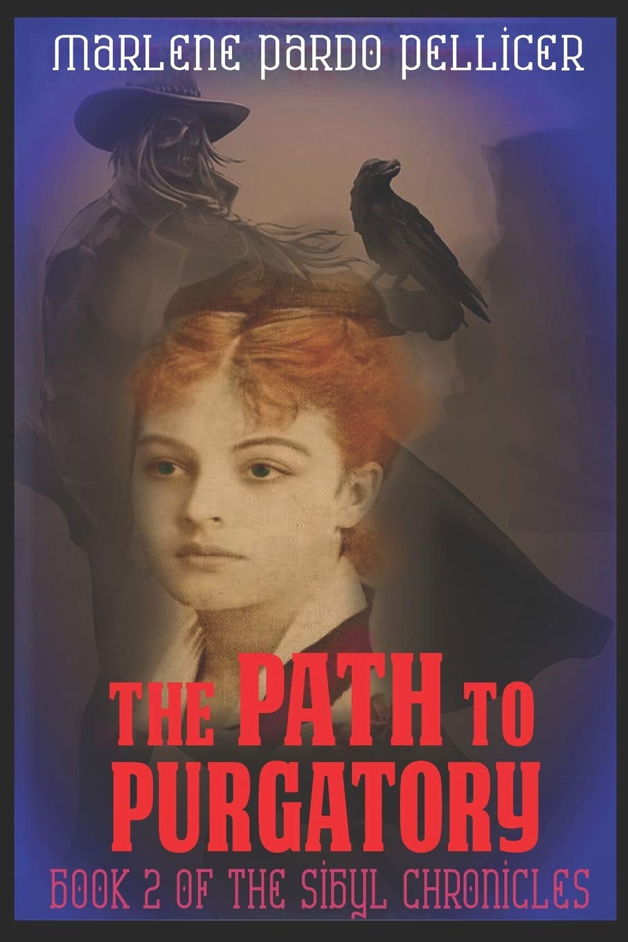 The Path to Purgatory: Book 2 of the Sibyl Chronicles poster