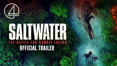 Saltwater: The Battle for Ramree Island (2021) | Official Trailer | Action/Horror poster