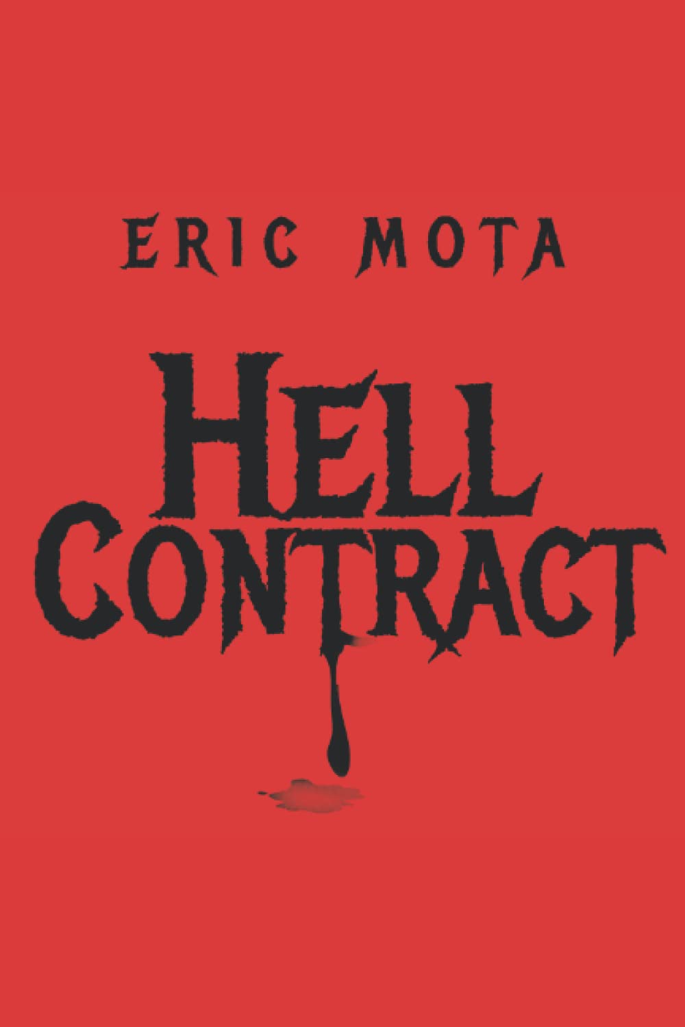 Hell Contract: If You Read You Have Agreed poster