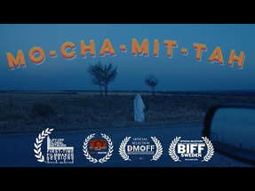 MO-CHA-MIT-TAH | Short Film | Dead End Film House poster