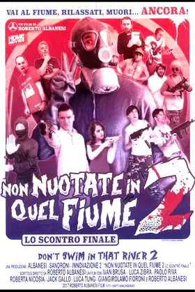 Non nuotate in quel fiume 2 - Lo scontro finale poster
