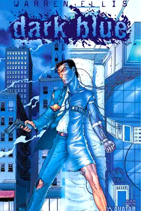 Warren Ellis' Dark Blue poster