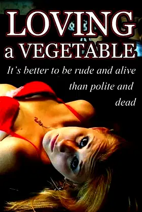 Loving a Vegetable poster