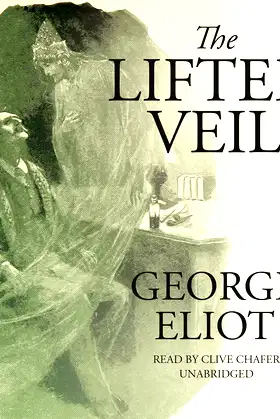 The Lifted Veil Lib/E poster
