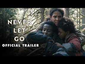 Never Let Go - Official Trailer - In Cinemas September 27 poster