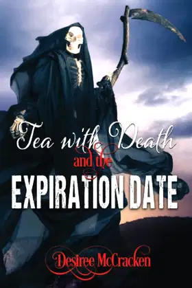 Tea With Death and the Expiration Date poster