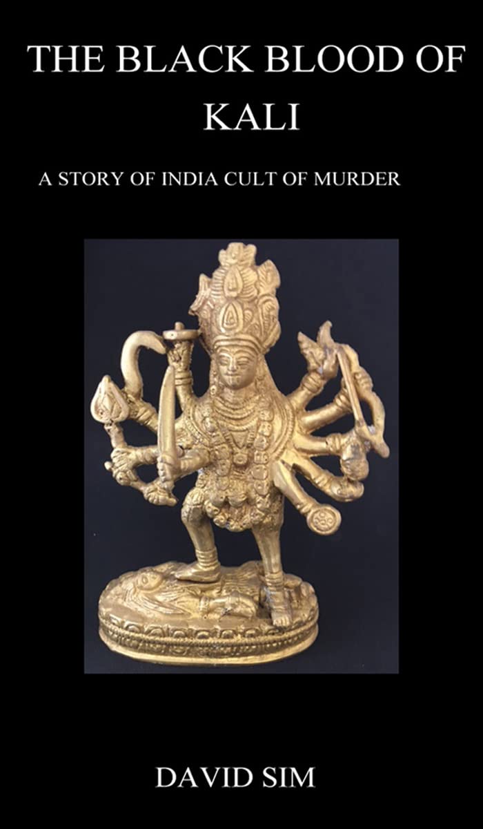 The Black Blood of Kali: A story of India cult of murder poster