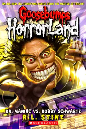 Dr. Maniac Vs. Robby Schwartz (Goosebumps Horrorland) poster