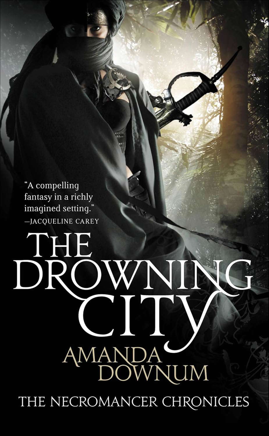 The Drowning City (The Necromancer Chronicles Book 1) poster
