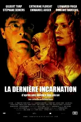 La dernière incarnation poster