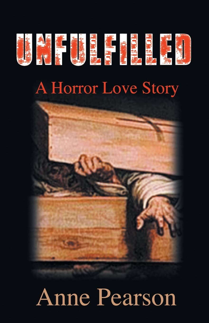Unfulfilled: A Horror Love Story poster