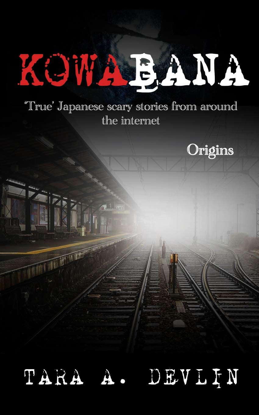 Kowabana: 'True' Japanese scary stories from around the internet: Origins poster