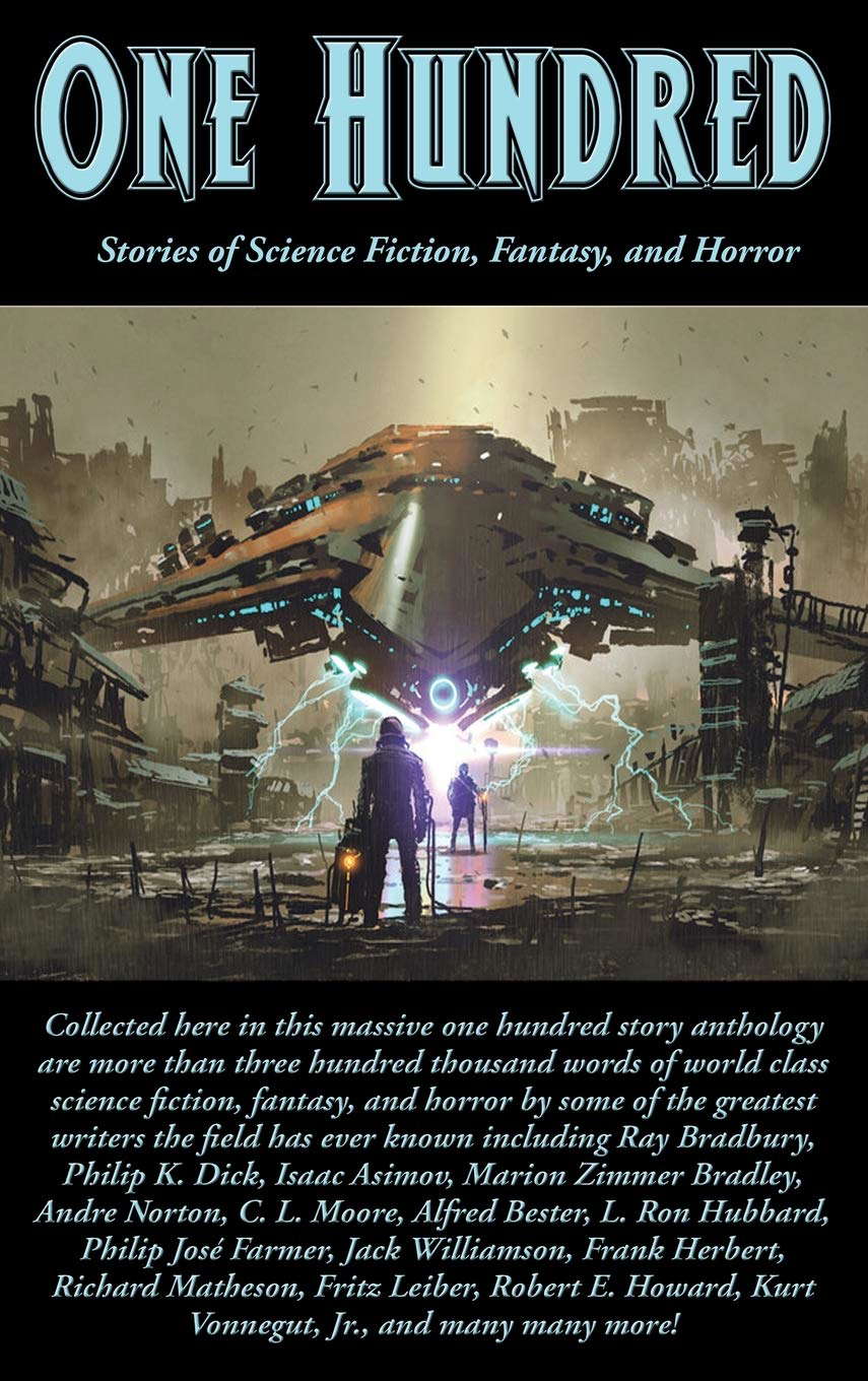 One Hundred: Stories of Science Fiction, Fantasy, and Horror poster