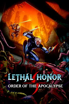 Lethal Honor - Order of the Apocalypse poster