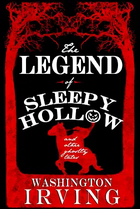 The Legend of Sleepy Hollow and Other Ghostly Tales poster