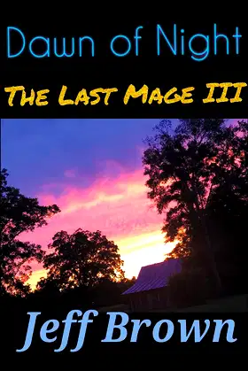 Dawn of Night: The Last Mage III poster