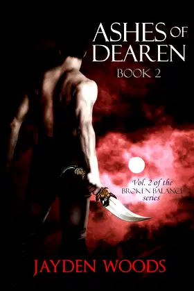 Ashes of Dearen: Book 2 (Broken Balance) poster