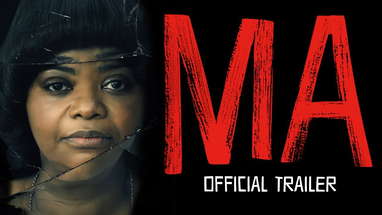 MA - Official Trailer poster