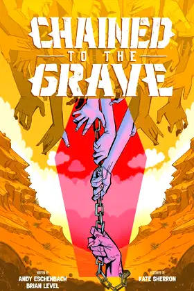 Chained To The Grave poster