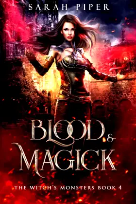 Blood and Magick (The Witch's Monsters) poster