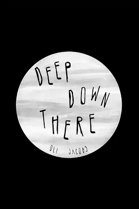 Deep Down There poster