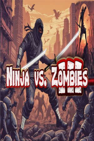 Ninja Vs. Zombies 3 poster