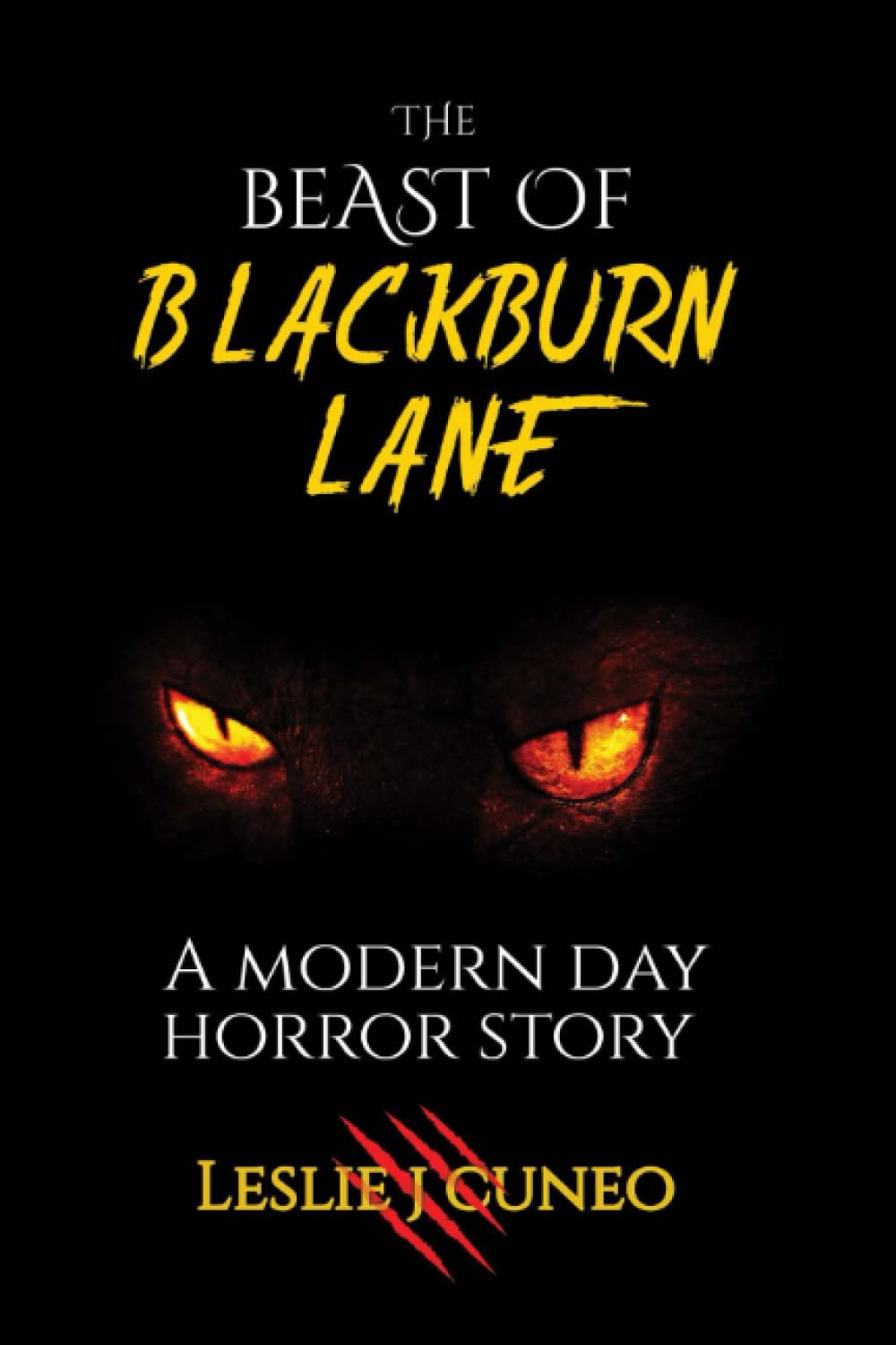 The Beast of Blackburn Lane: A Modern Day Horror Dtory poster