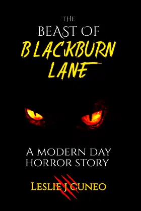 The Beast of Blackburn Lane: A Modern Day Horror Dtory poster