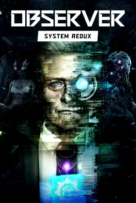 Observer: System Redux poster
