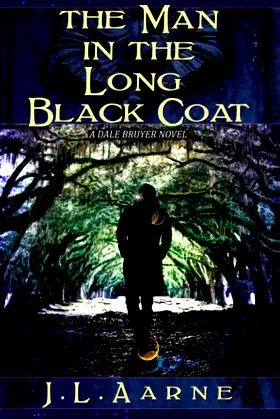 The Man in the Long Black Coat (Dale Bruyer) poster