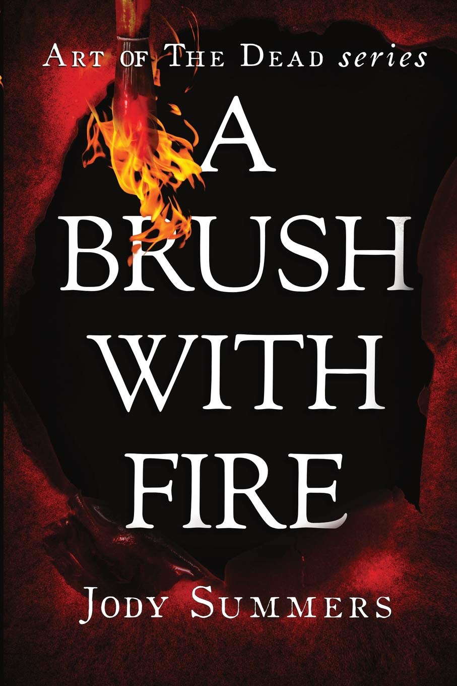 A Brush with Fire (Art of the Dead) poster