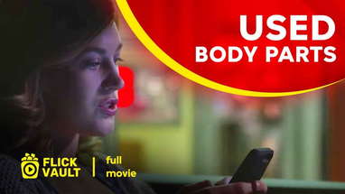 Used Body Parts (Short) | Full HD Movies For Free | Flick Vault poster