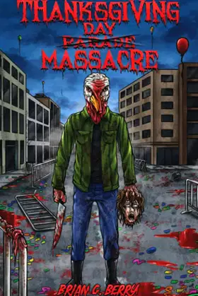 Thanksgiving Day Massacre (Slasherback Series) poster