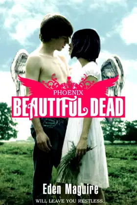 Beautiful Dead: Phoenix (The Beautiful Dead, 4) poster
