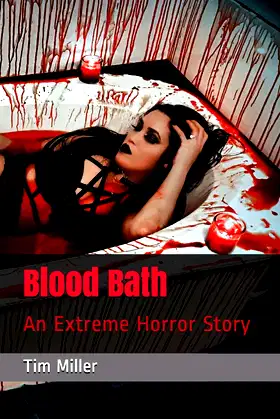 Blood Bath: An Extreme Horror Story poster