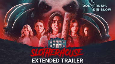 SLOTHERHOUSE - Extended Trailer - Coming to VOD on 9/19! poster