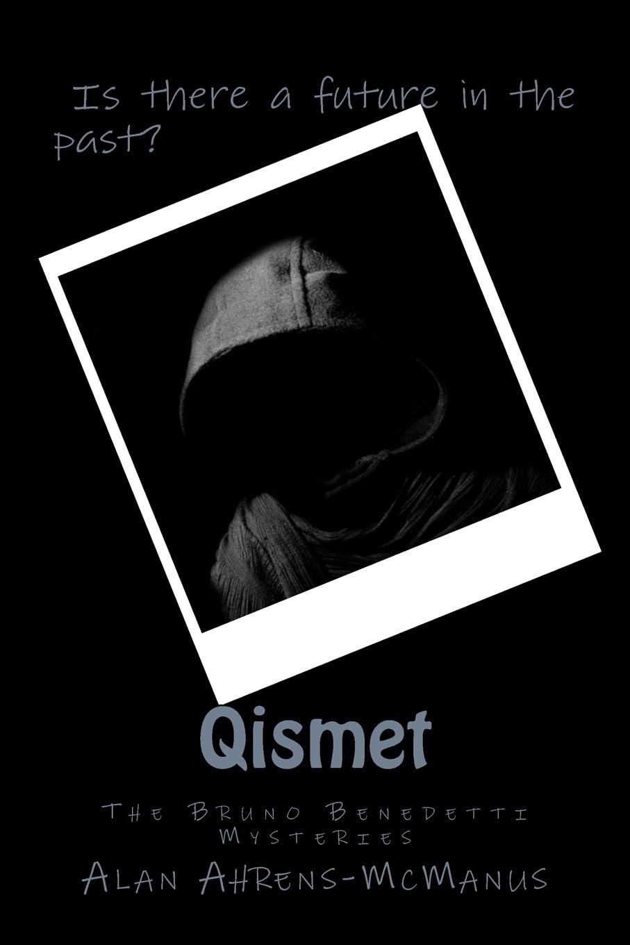 Qismet (The Bruno Benedetti Mysteries) poster