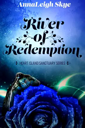 River of Redemption (Heart Island Sanctuary Series Book 1) poster