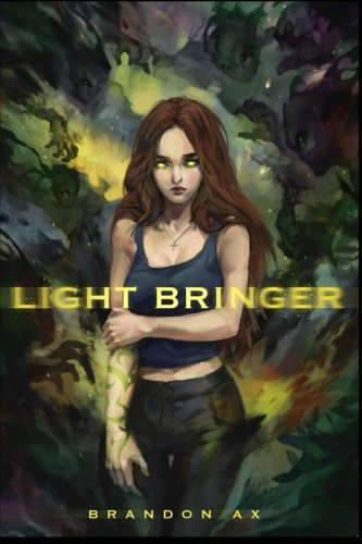 Light Bringer (The Light Bringer Saga) poster