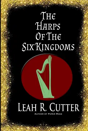 The Harps of the Six Kingdoms poster