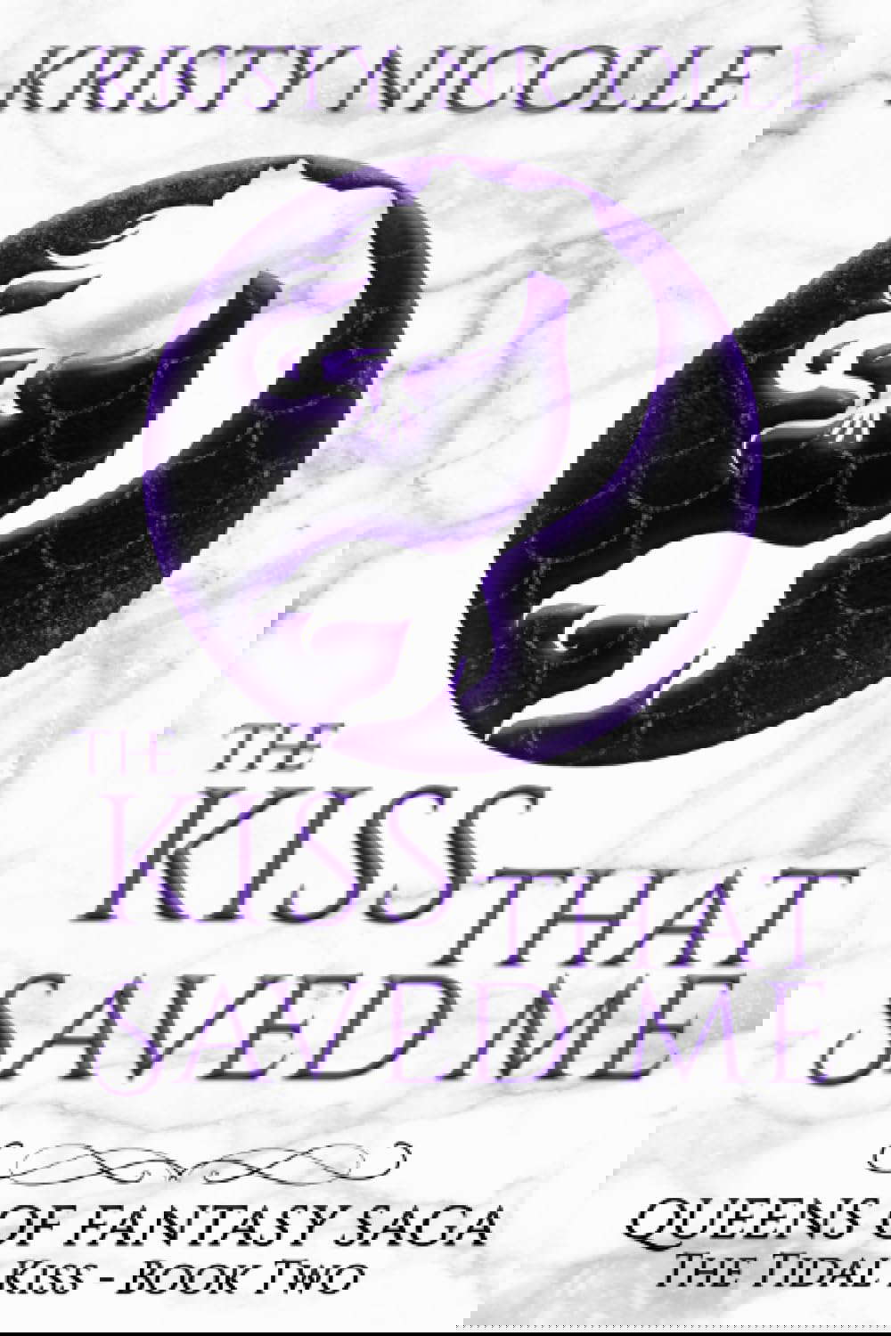 The Kiss That Saved Me (Queens Of Fantasy Saga) poster