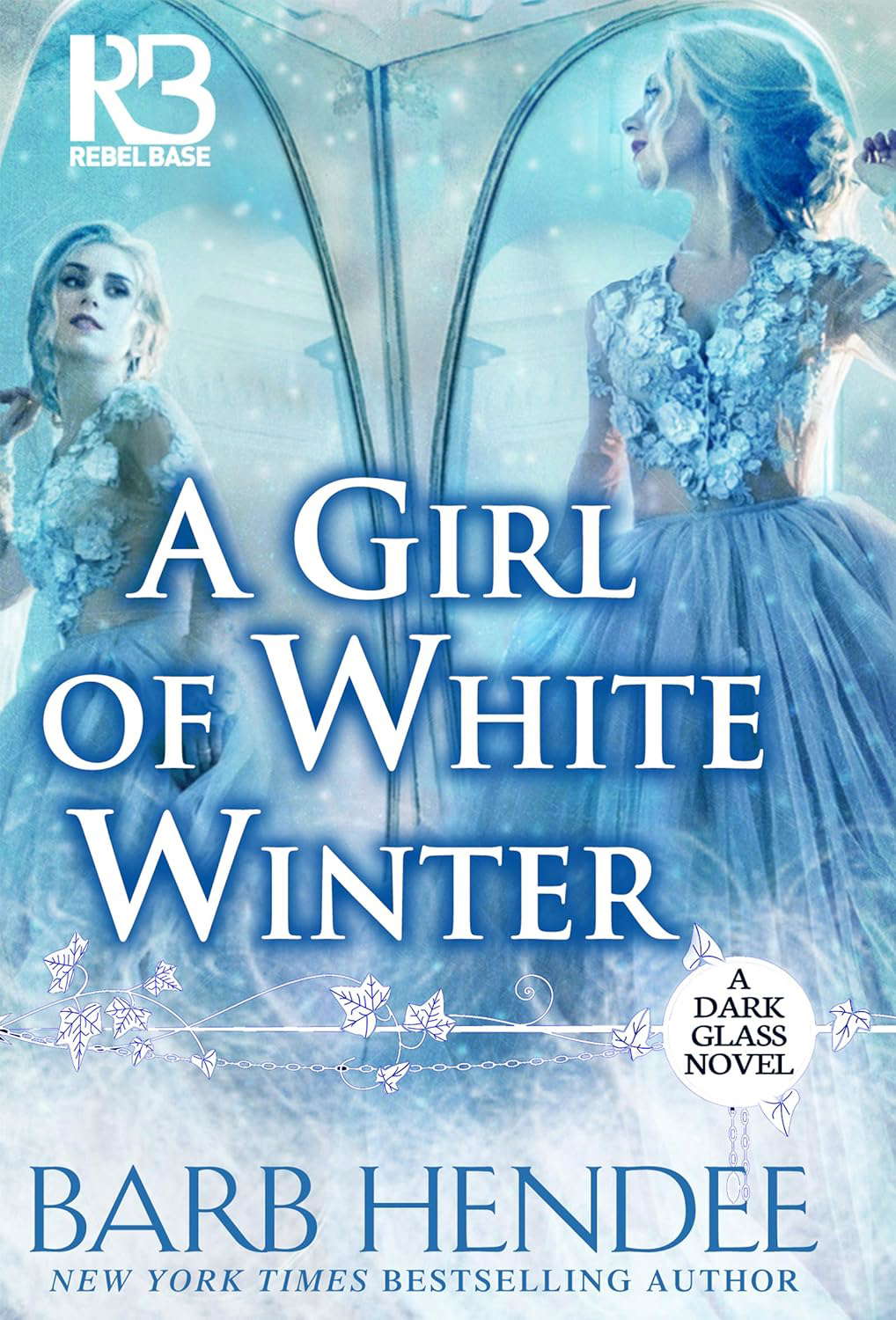 A Girl of White Winter (A Dark Glass Novel Book 3) poster