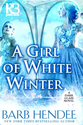 A Girl of White Winter (A Dark Glass Novel Book 3) poster